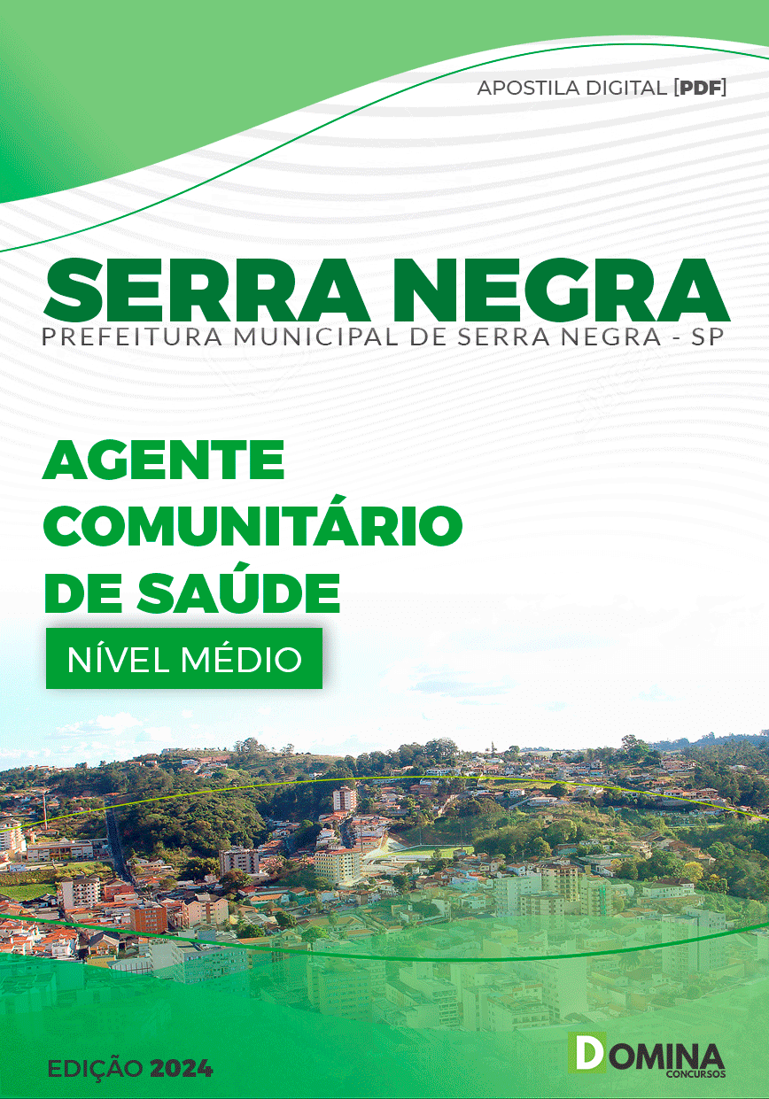 Apostila Pref Serra Negra SP 2024 Agente Comunitário Saúde