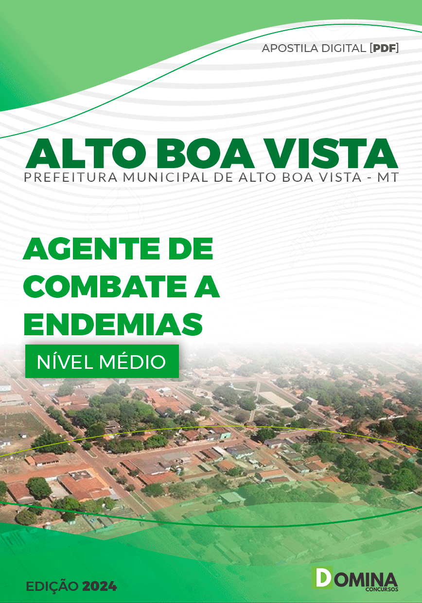 Apostila Pref Alto Boa Vista MT 2024 Agente Combate Endemias