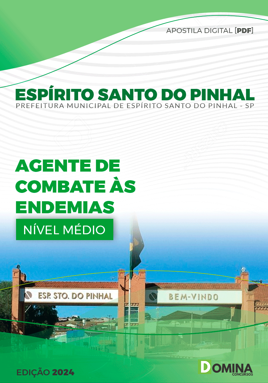 Apostila Pref Espírito Santo Do Pinhal SP 2024 Agente Combate Endemias