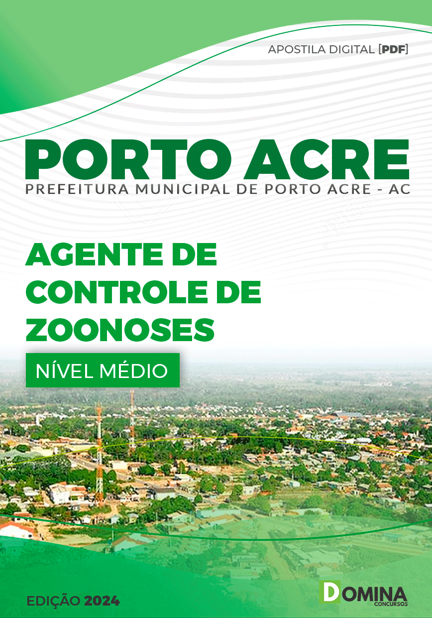 Apostila Pref Porto Acre AC 2024 Agente de Controle de Zoonose