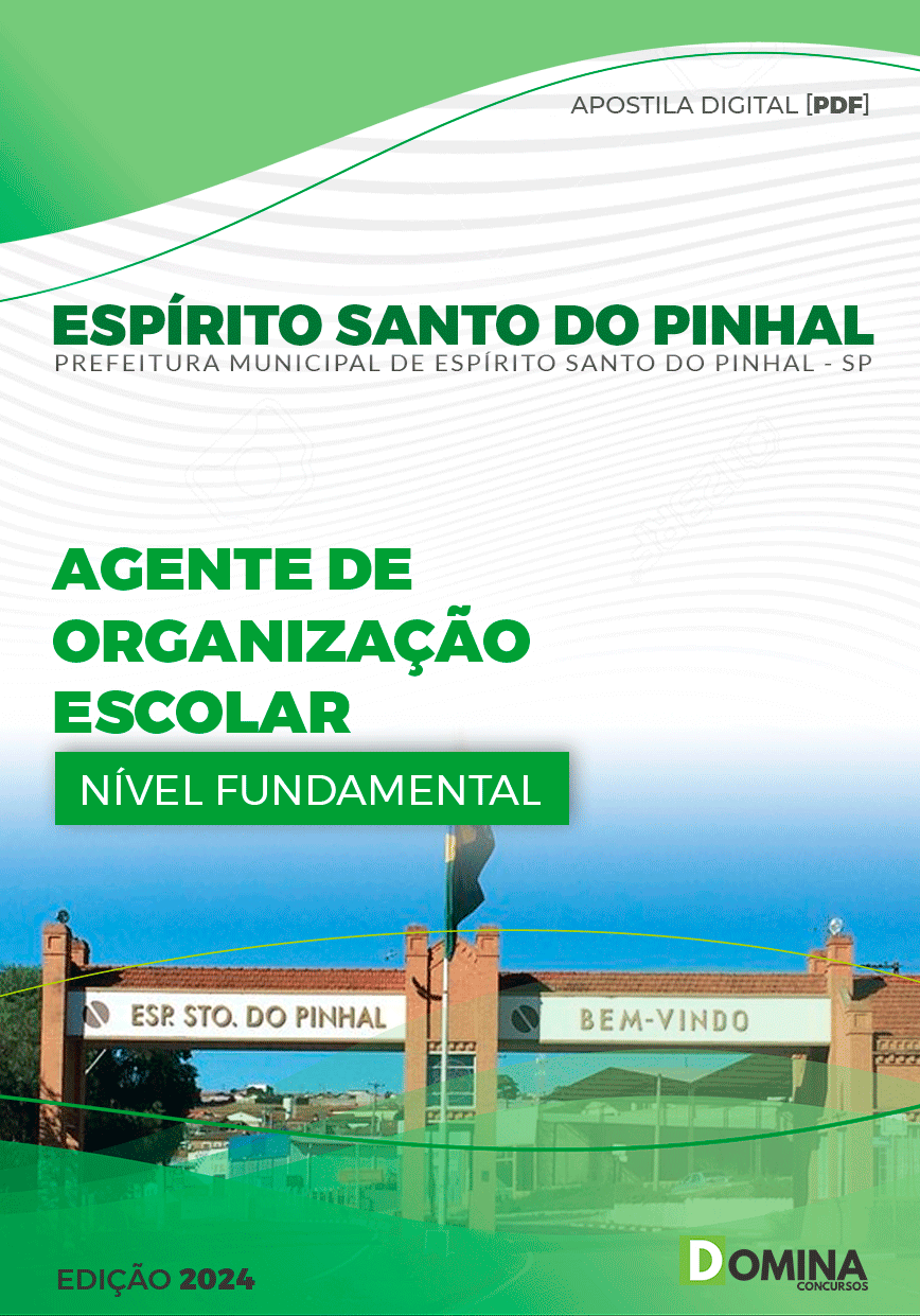 Apostila Pref Espírito Santo Do Pinhal SP 2024 Agente Organização Escolar