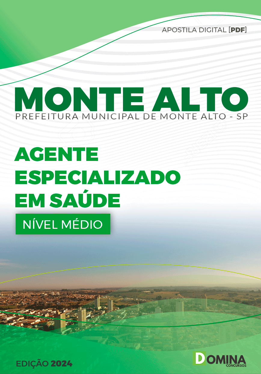 Apostila Pref Monte Alto SP 2024 Agente Especializado em Saúde