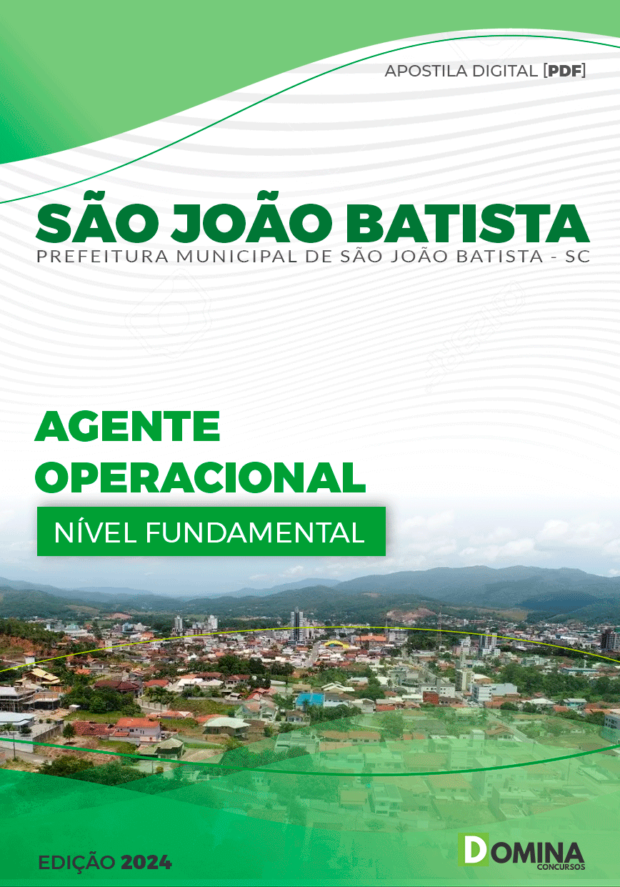 Apostila Pref São João Batista SC 2024 Agente Operacional