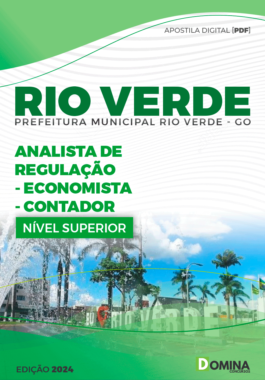Apostila Prefeitura Rio Verde GO 2024 Analista Regulação Economista Contador