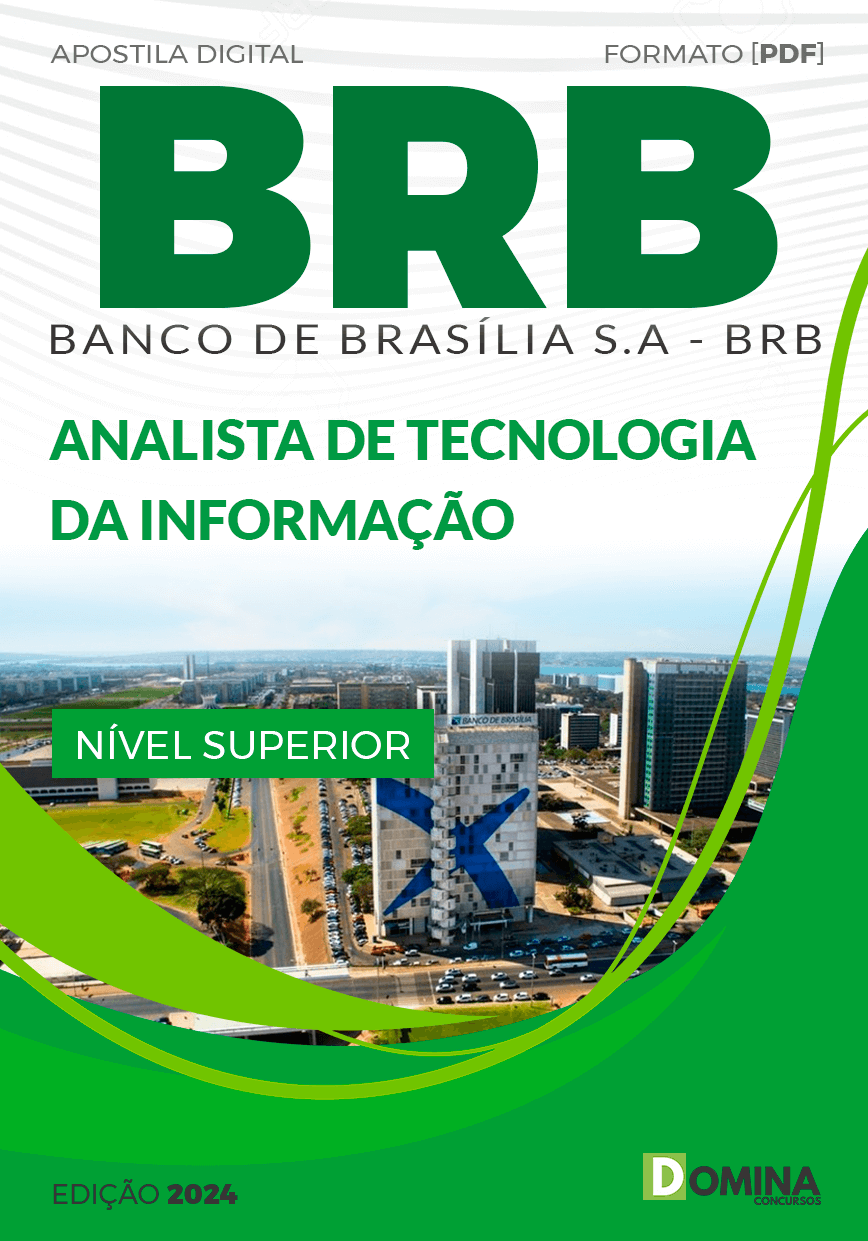 Apostila Concurso BRB 2024 Analista Tecnologia Informação