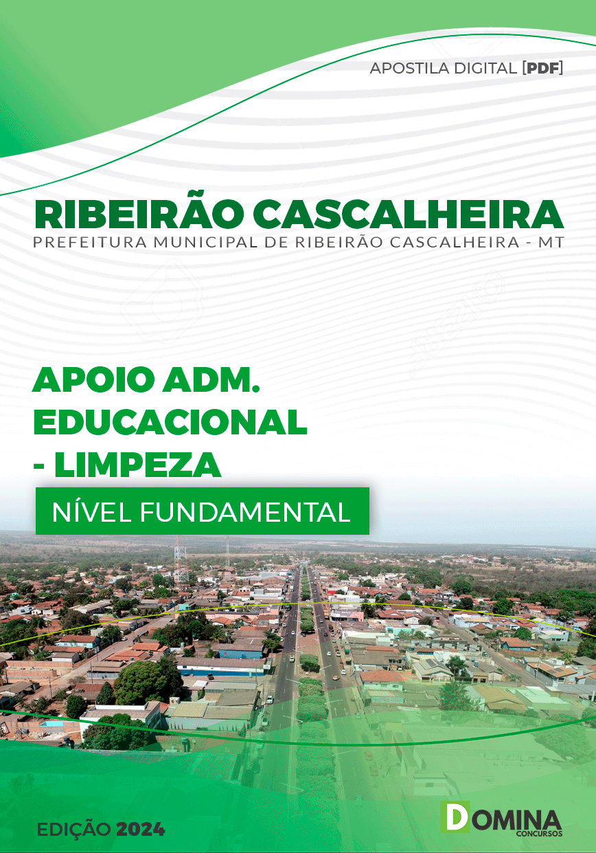 Apostila Pref Ribeirão Cascalheira MT 2024 Apoio Educacional Limpeza