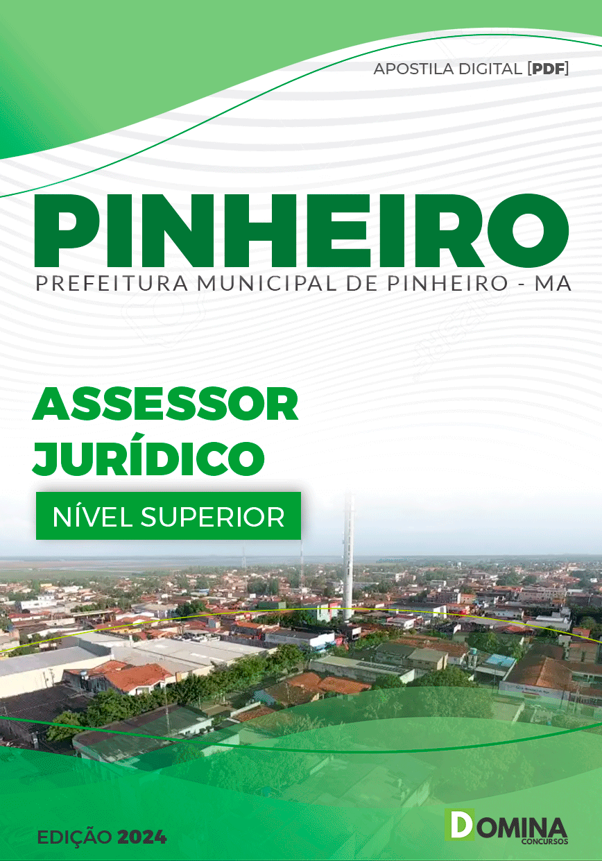 Apostila Pref Pinheiro MA 2024 Assessor Jurídico