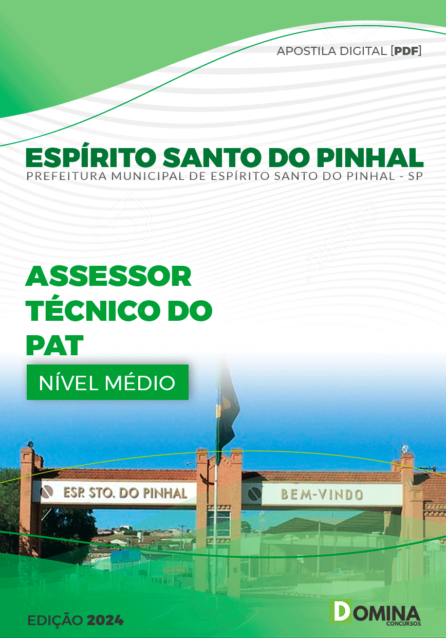 Apostila Pref Espírito Santo Do Pinhal SP 2024 Assessor Técnico PAT