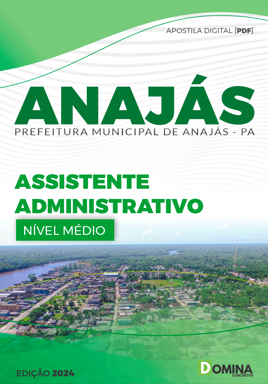 Apostila Pref Anajás PA 2024 Assistente Administrativo