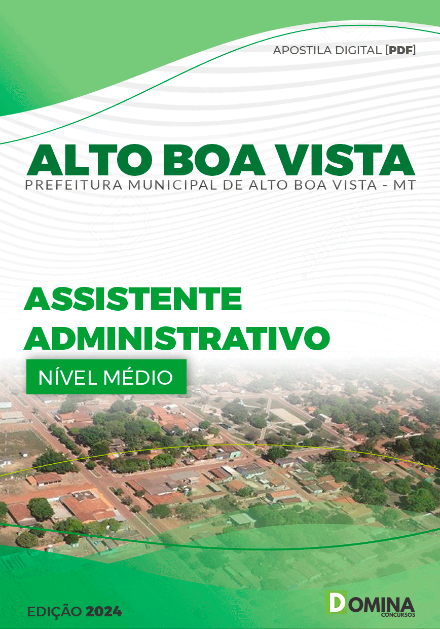 Apostila Pref Alto Boa Vista MT 2024 Assistente Administrativo