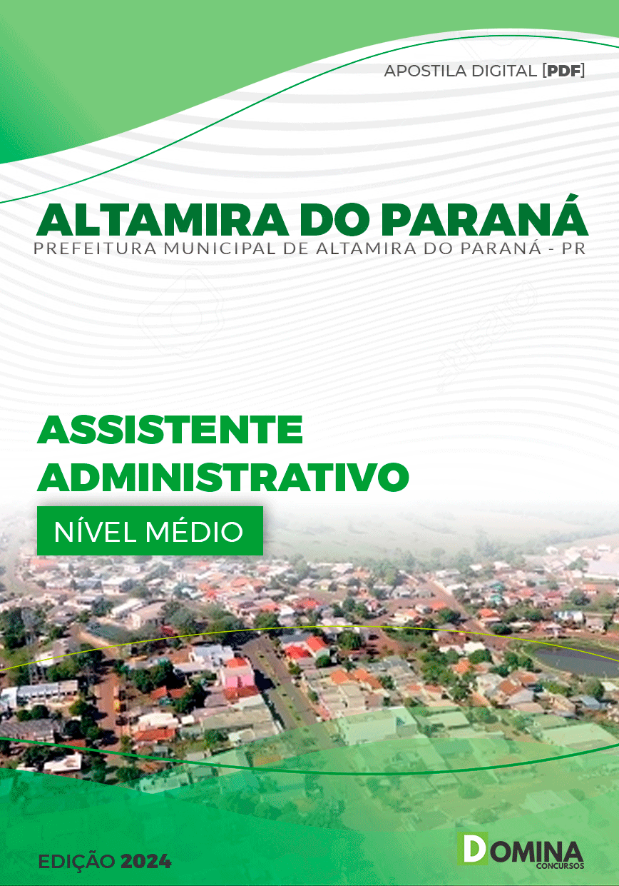 Apostila Pref Altamira Do Paraná PR 2024 Assistente Administrativo