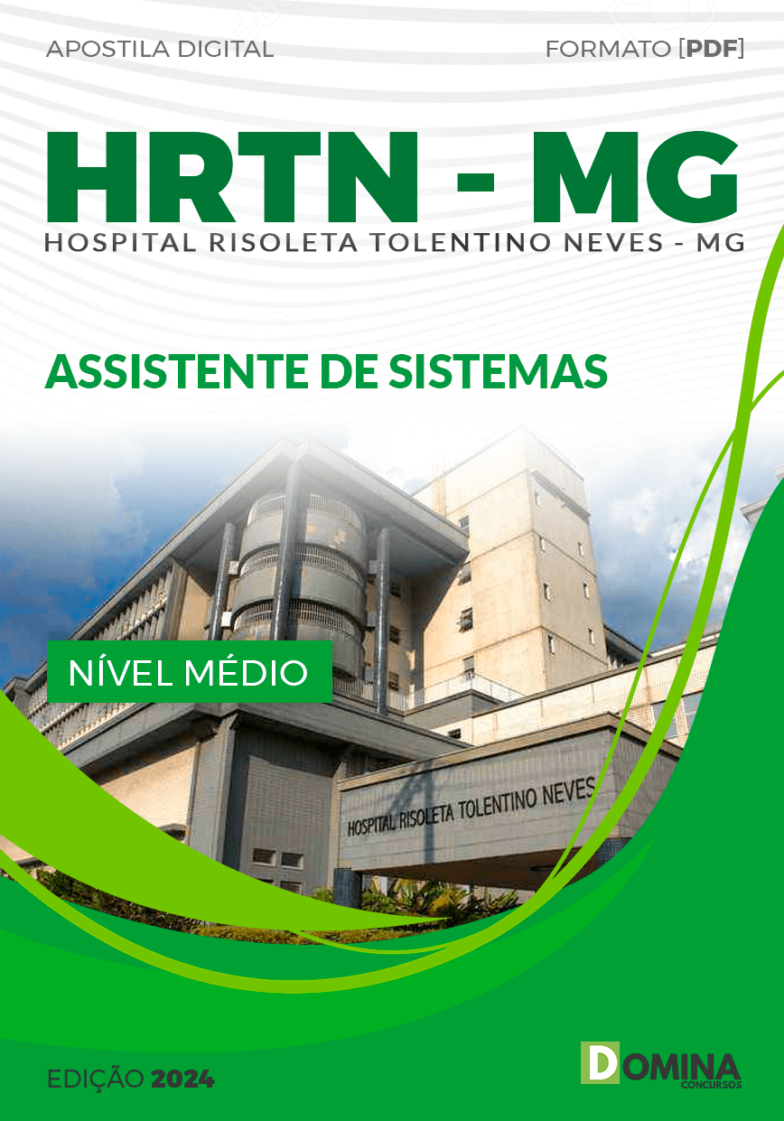 Apostila HRTN MG 2024 Assistente Sistemas