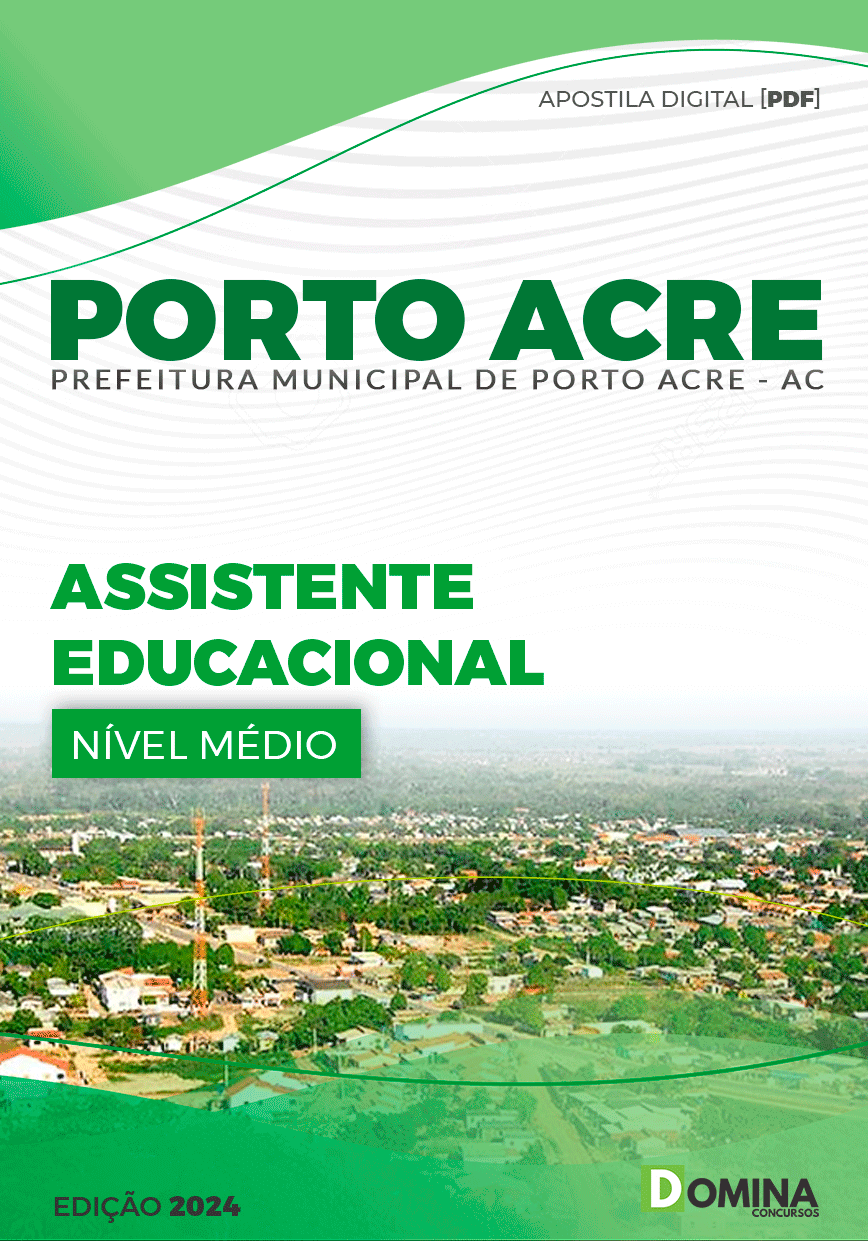 Apostila Prefeitura Porto Acre AC 2024 Assistente Educacional