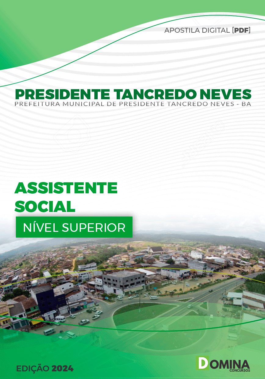 Apostila Pref Pres Tancredo Neves BA 2024 Assistente Social