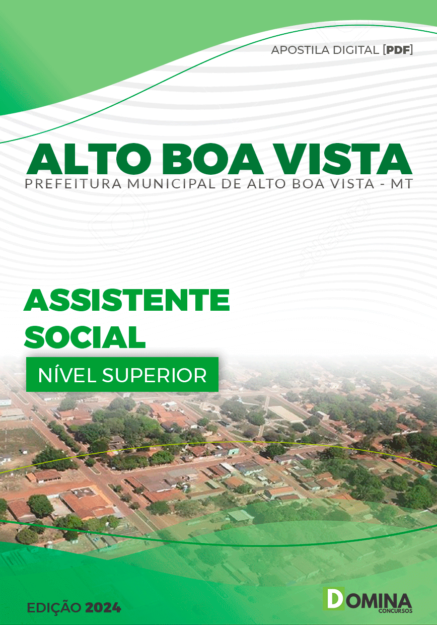Apostila Pref Alto Boa Vista MT 2024 Assistente Social