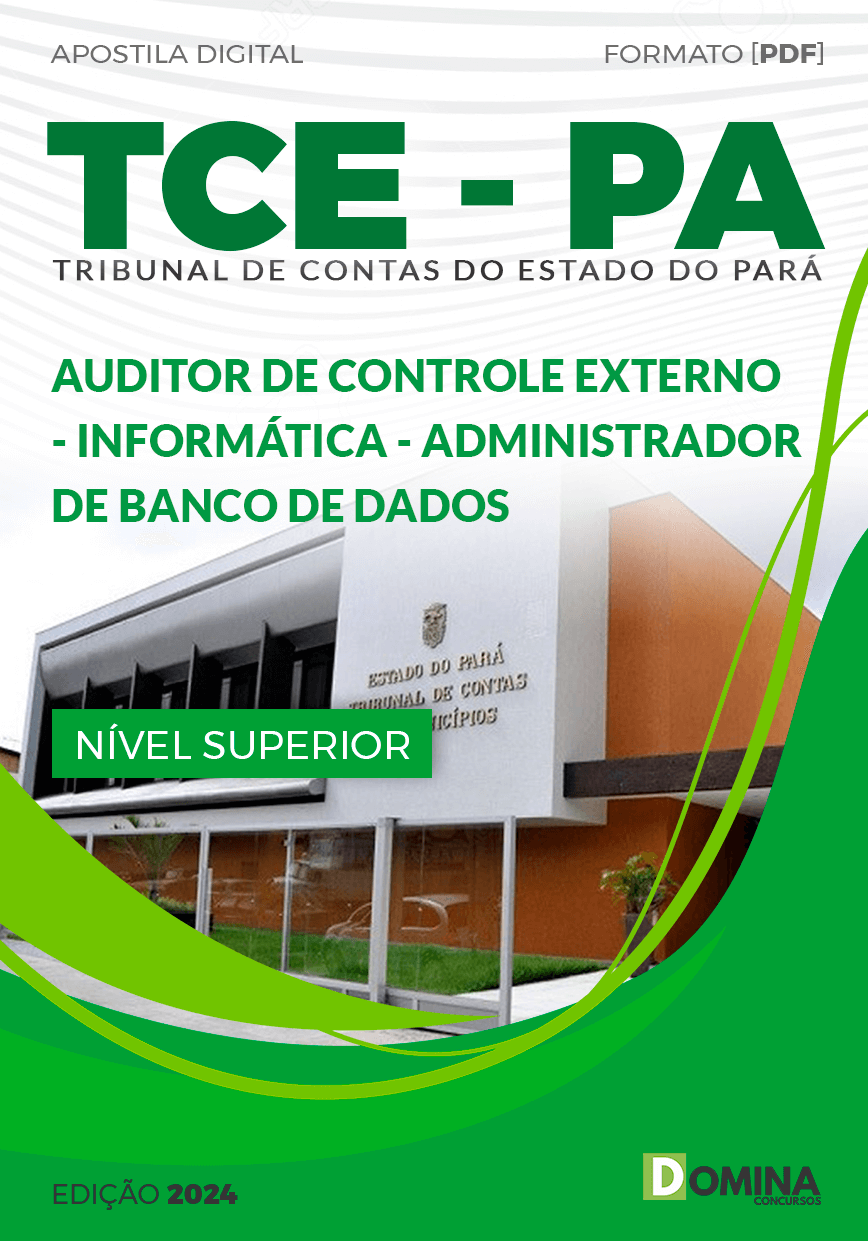 Apostila TCE PA 2024 Auditor Controle Externo INF Banco Dados
