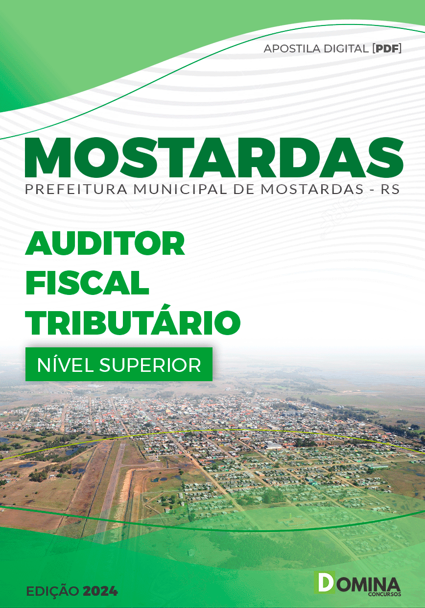 Apostila Prefeitura Mostardas RS 2024 Auditor Fiscal Tributário
