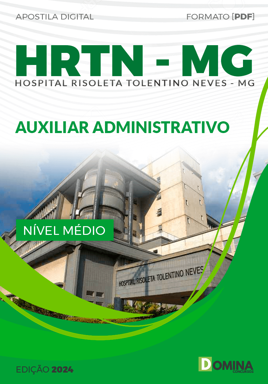 Apostila HRTN MG 2024 Auxiliar Administrativo