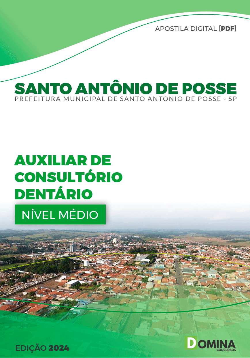 Apostila Pref Santo Antônio De Posse SP 2024 Auxiliar Consultório Dentário
