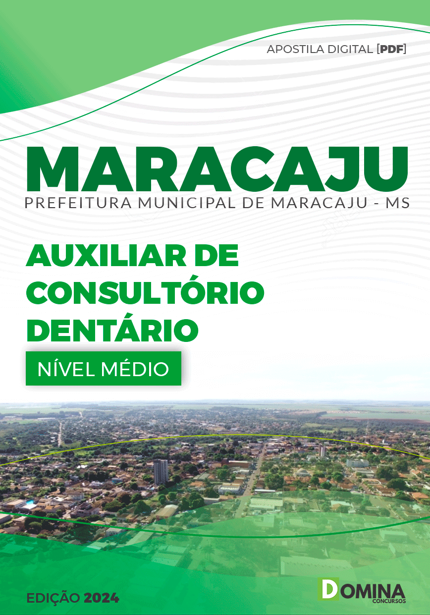 Apostila Pref Maracaju MS 2024 Auxiliar Consultório Dentário