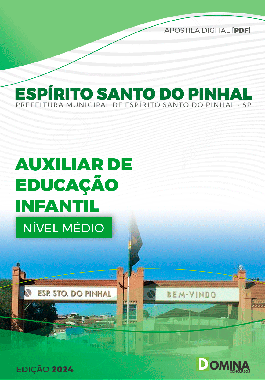 Apostila Pref Espírito Santo Do Pinhal SP 2024 Auxiliar Educação Infantil