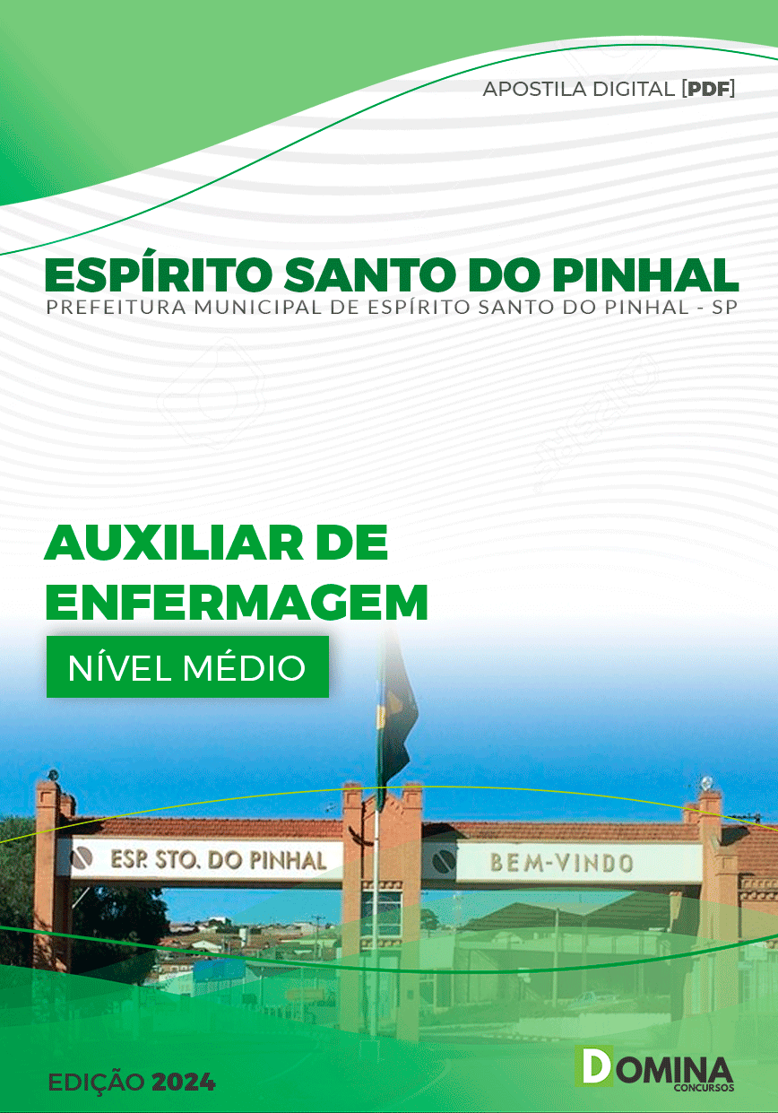 Apostila Pref Espírito Santo Do Pinhal SP 2024 Auxiliar Enfermagem