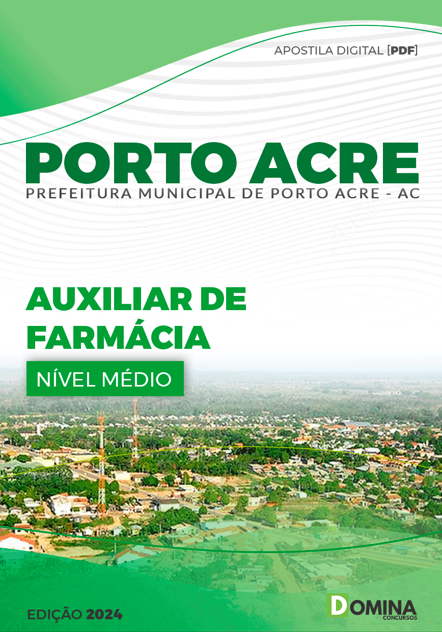 Apostila Prefeitura Porto Acre AC 2024 Auxiliar de Farmácia