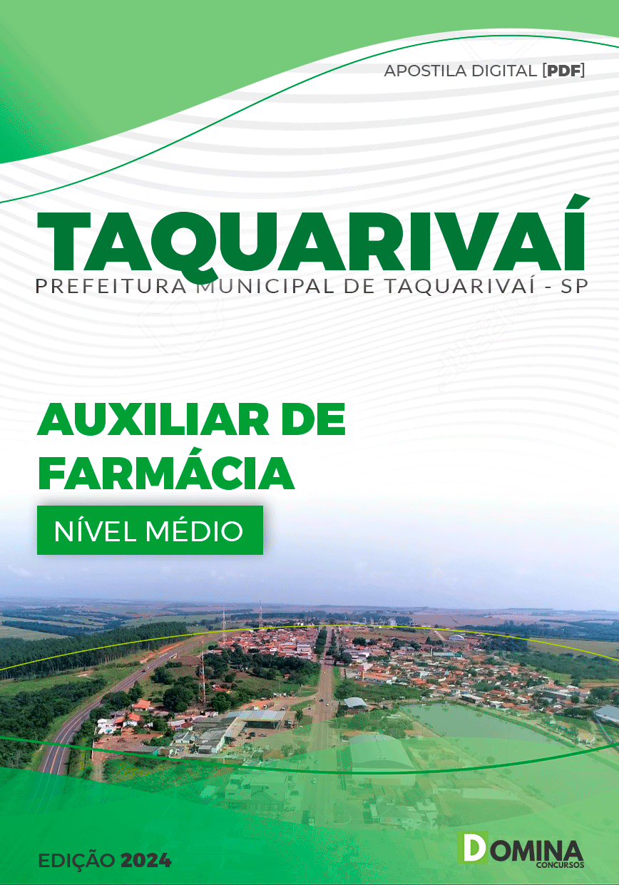 Apostila Prefeitura Taquarivaí SP 2024 Auxiliar de Farmácia