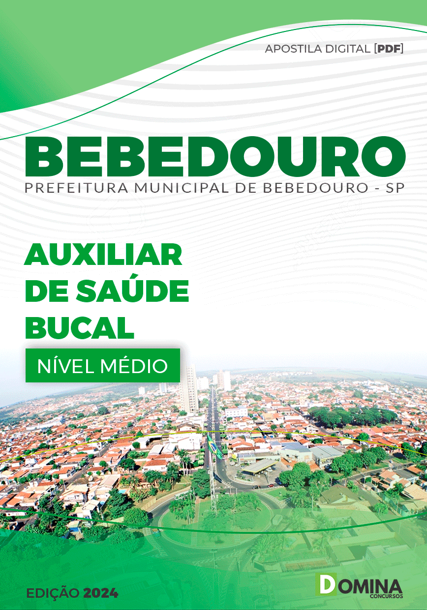 Apostila Pref Bebedouro SP 2024 Auxiliar Saúde Bucal