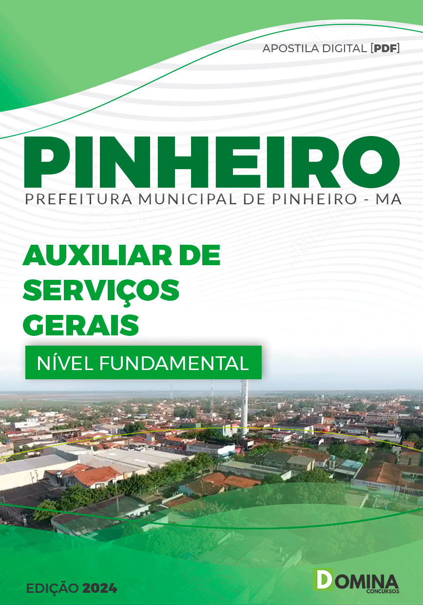 Apostila Pref Pinheiro MA 2024 Auxiliar Serviços Gerais