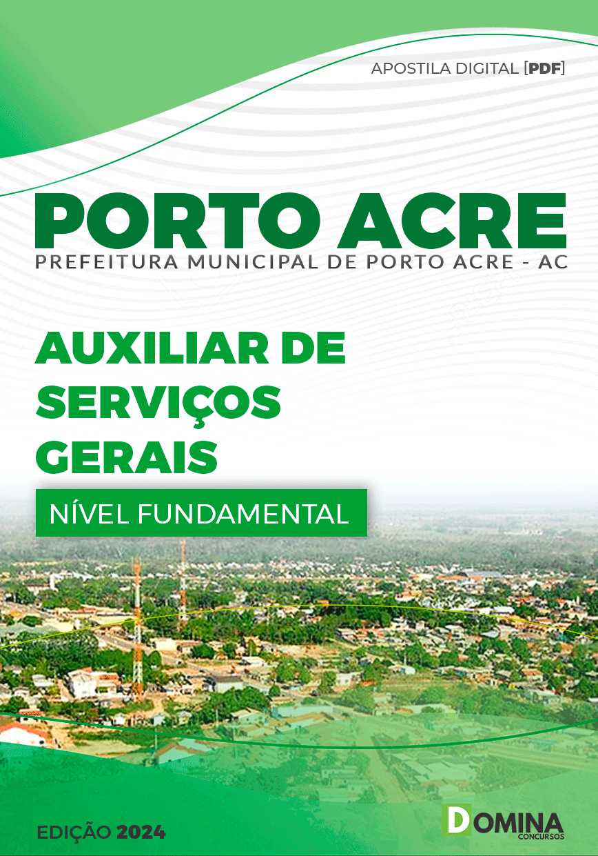Apostila Prefeitura Porto Acre AC 2024 Auxiliar de Serviços Gerais