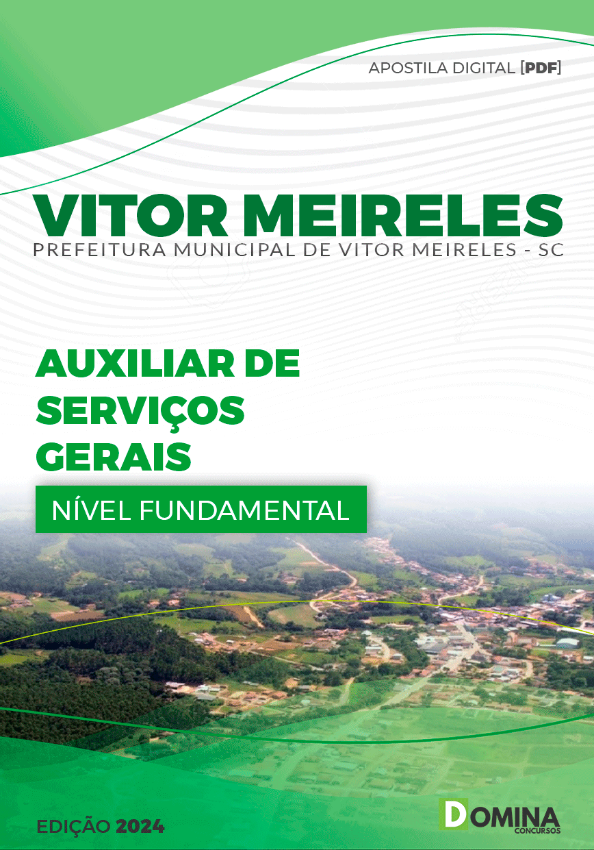 Apostila Pref Vitor Meireles SC 2024 Auxiliar de Serviços Gerais