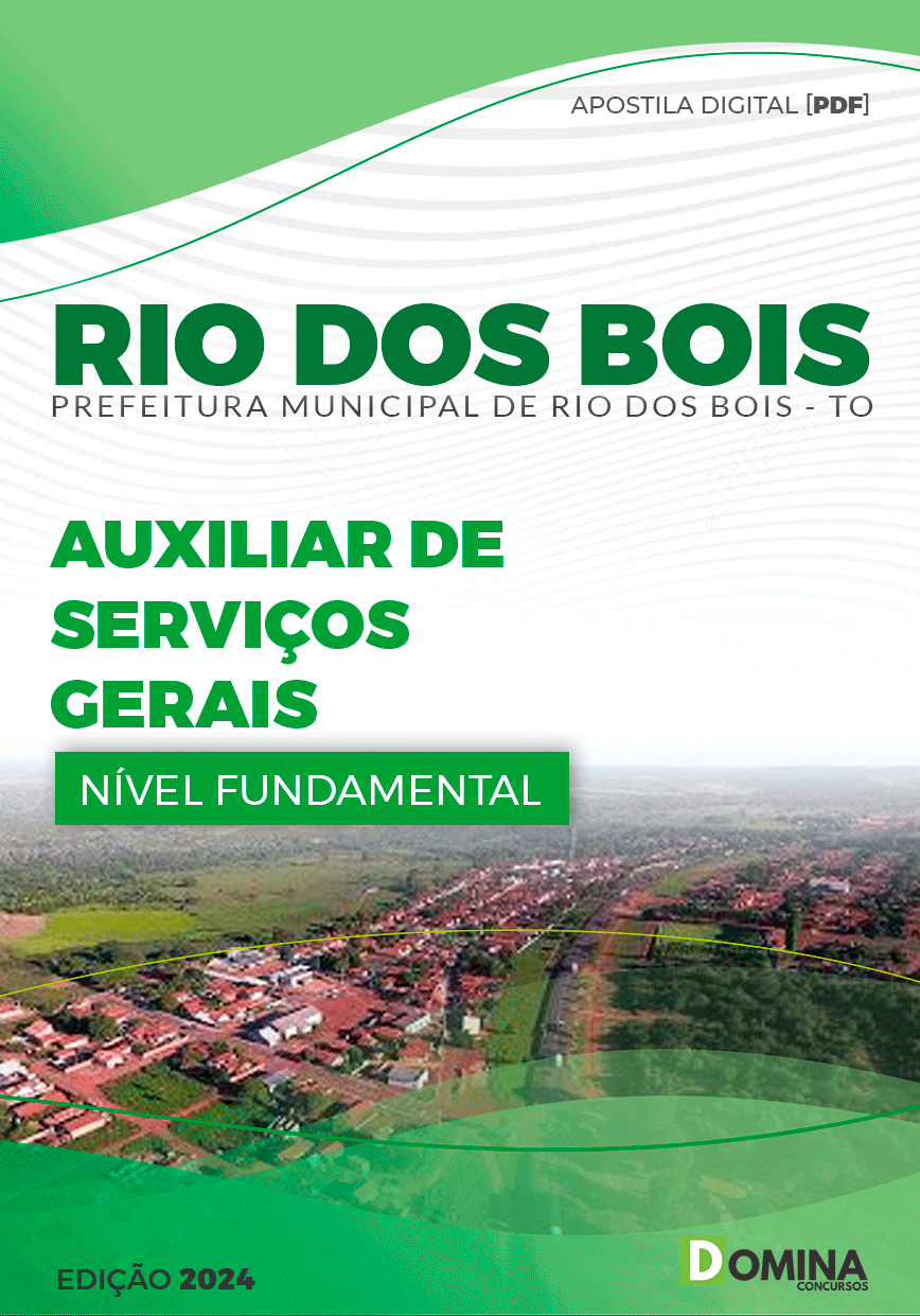 Apostila Pref Rio dos Bois TO 2024 Auxiliar de Serviços Gerais