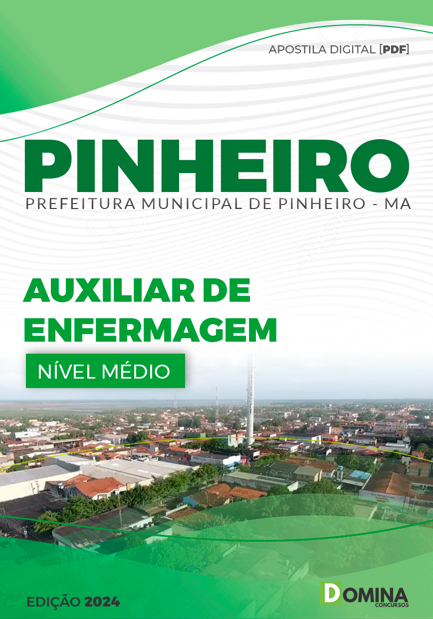 Apostila Pref Pinheiro MA 2024 Auxiliar Enfermagem