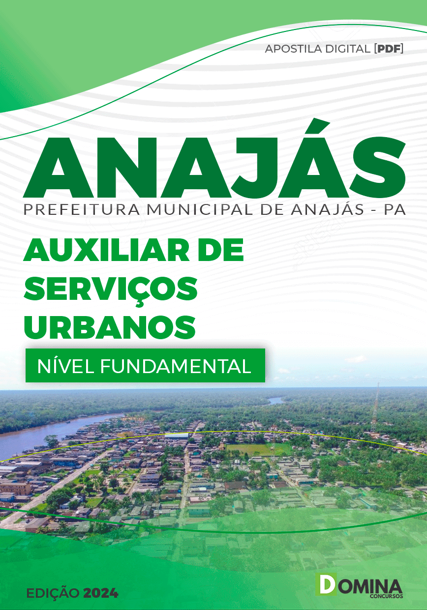 Apostila Pref Anajás PA 2024 Auxiliar Serviços Urbanos