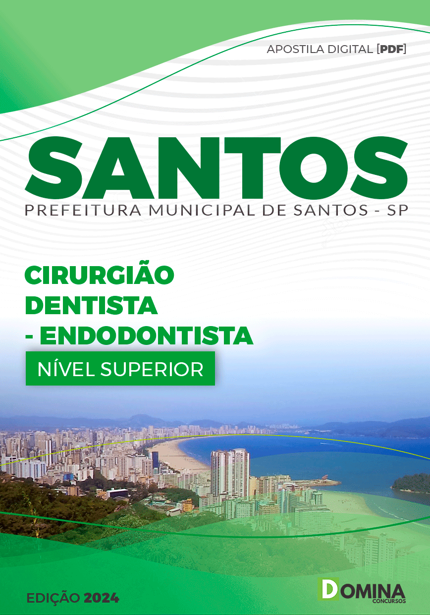 Apostila Pref Santos SP 2024 Cirurgião Dentista Endodontista