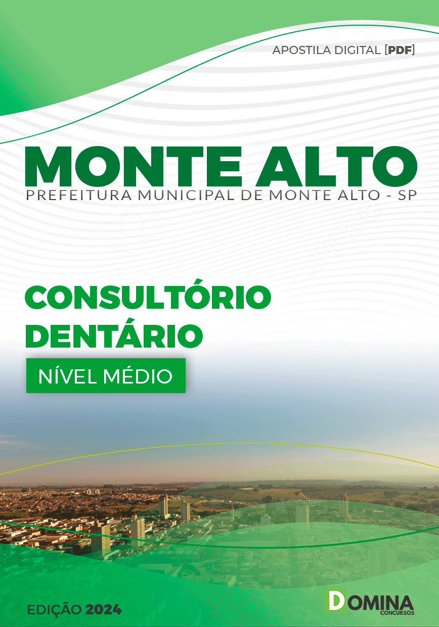 Apostila Prefeitura Monte Alto SP 2024 Consultório Dentário