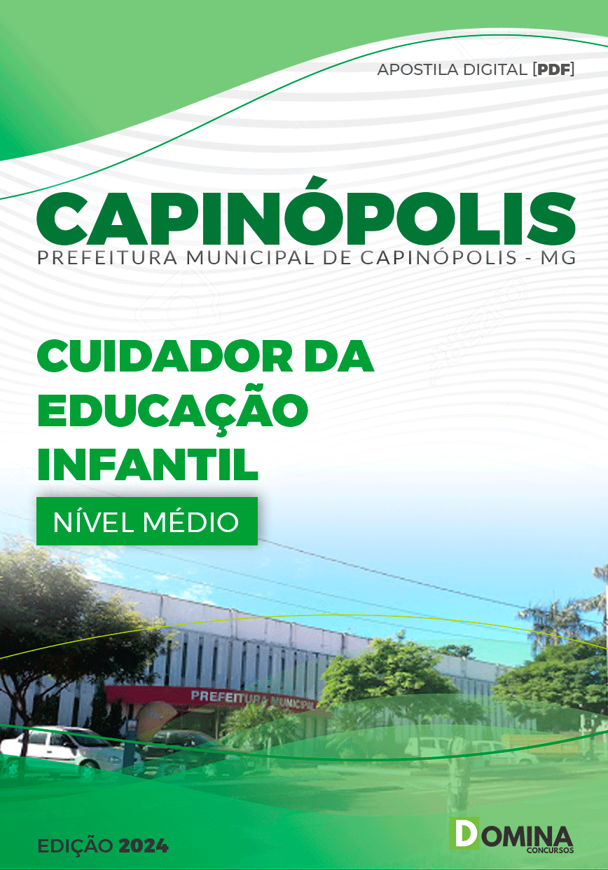 Apostila Pref Capinópolis MG 2024 Cuidador da Educação Infantil