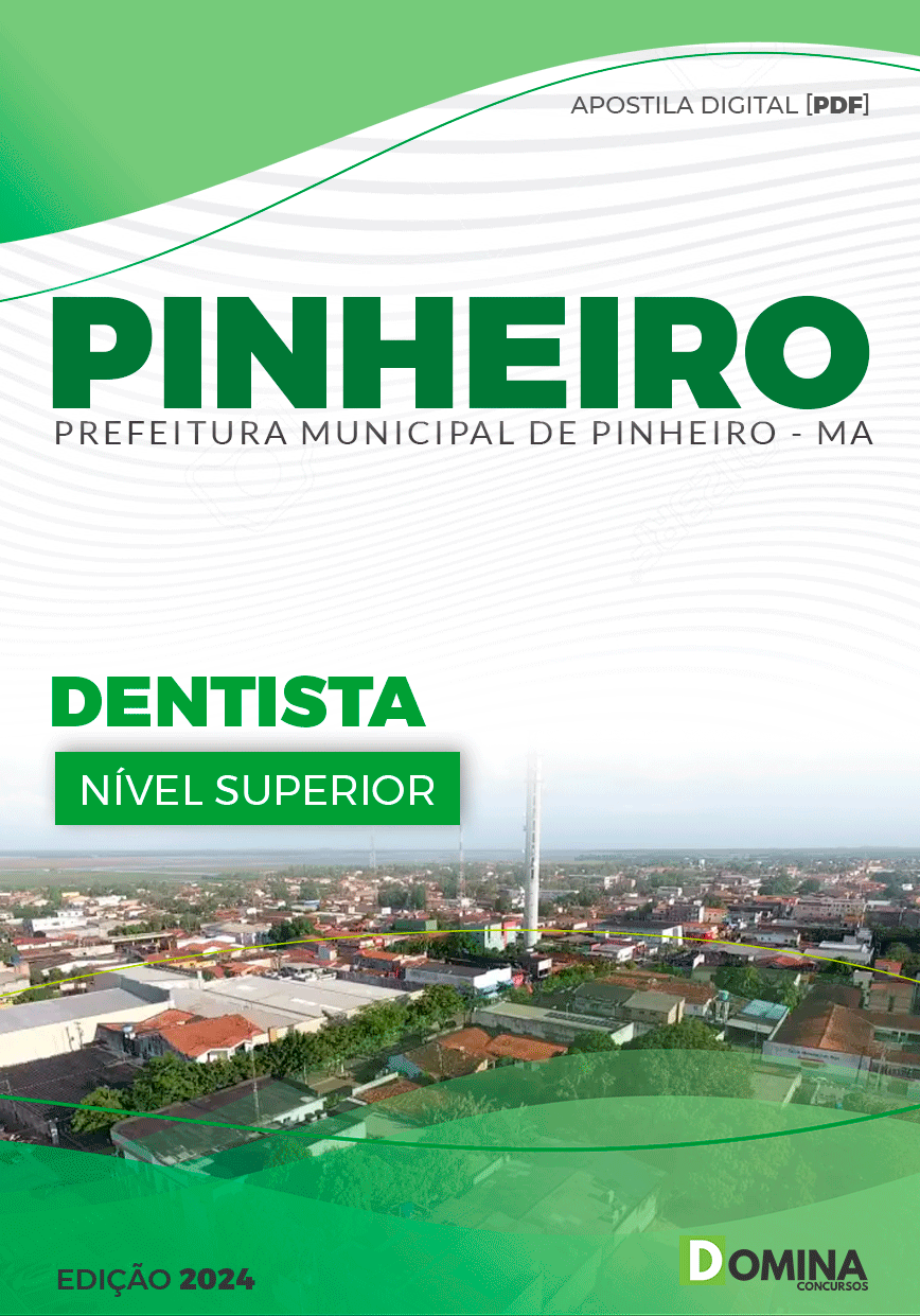 Apostila Pref Pinheiro MA 2024 Dentista