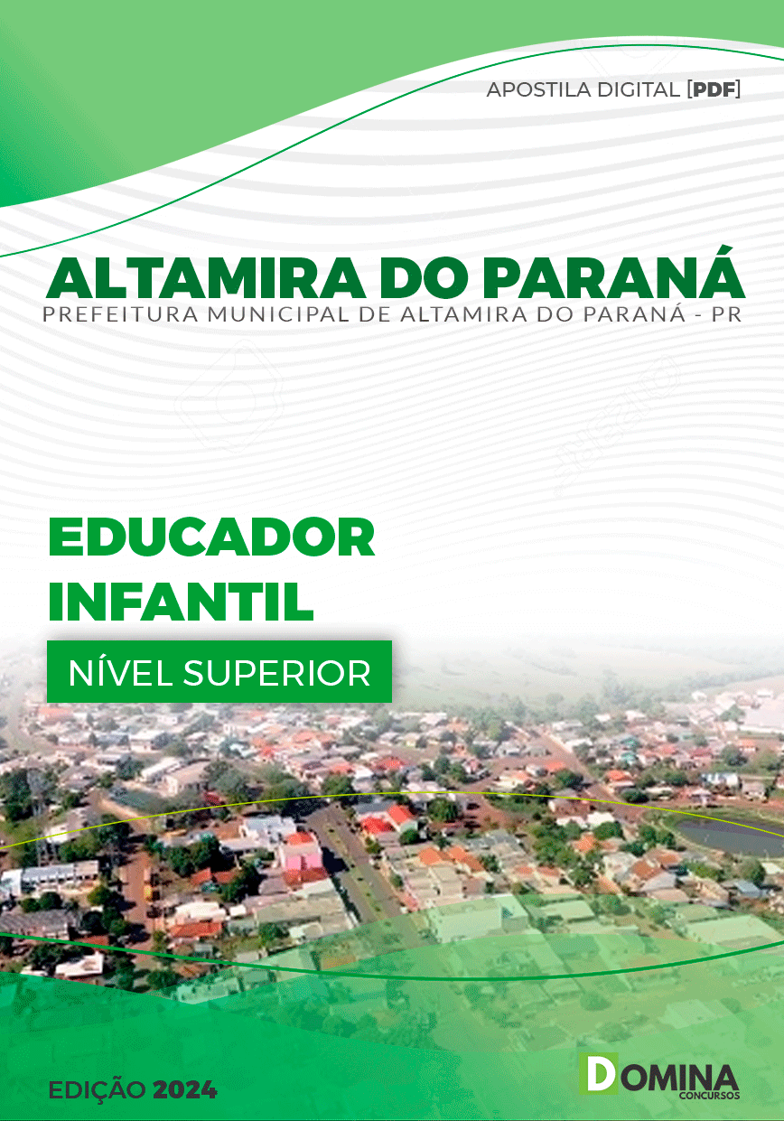 Apostila Pref Altamira Do Paraná PR 2024 Educador Infantil