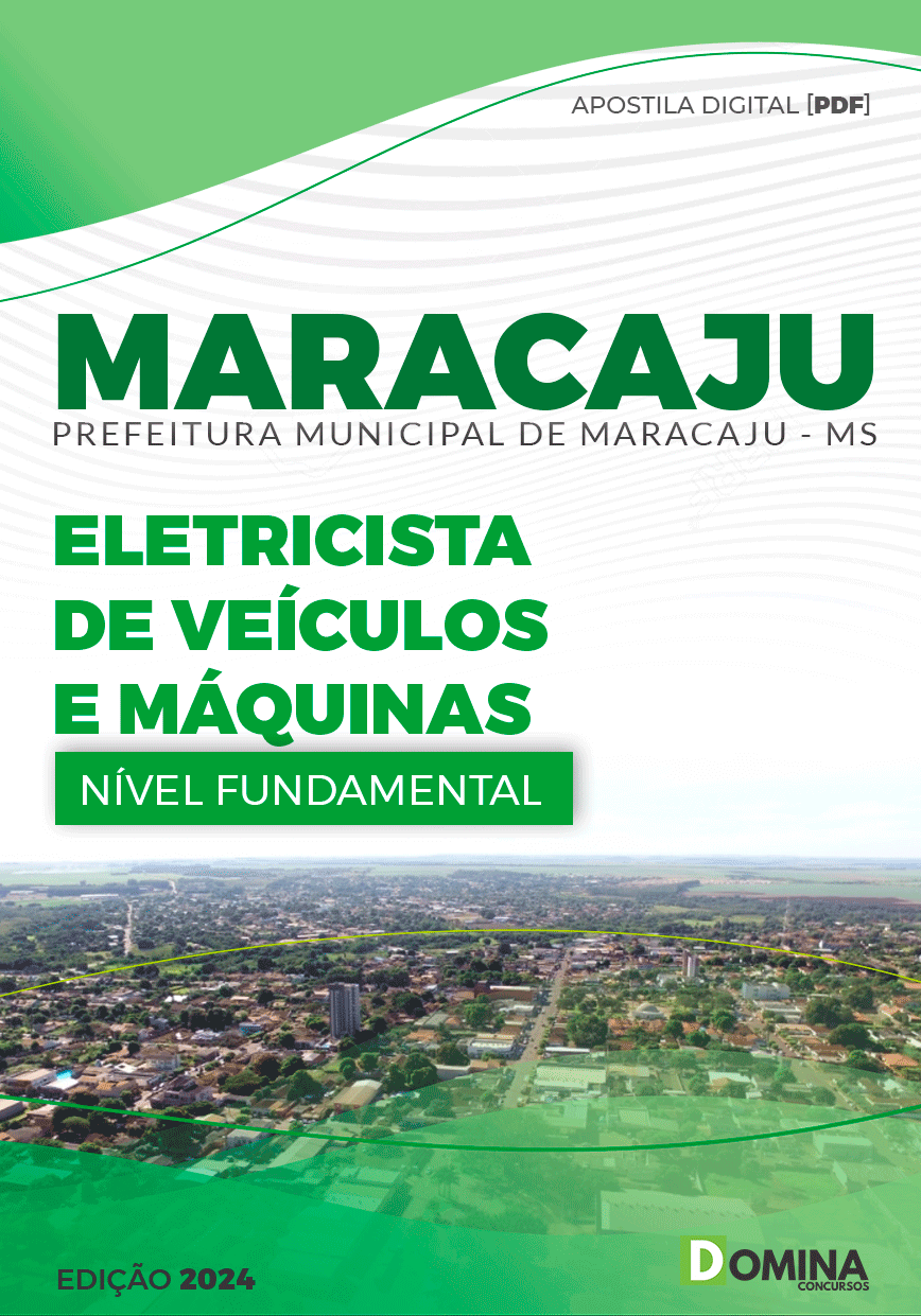 Apostila Pref Maracaju MS 2024 Eletricista Veículo Máquinas