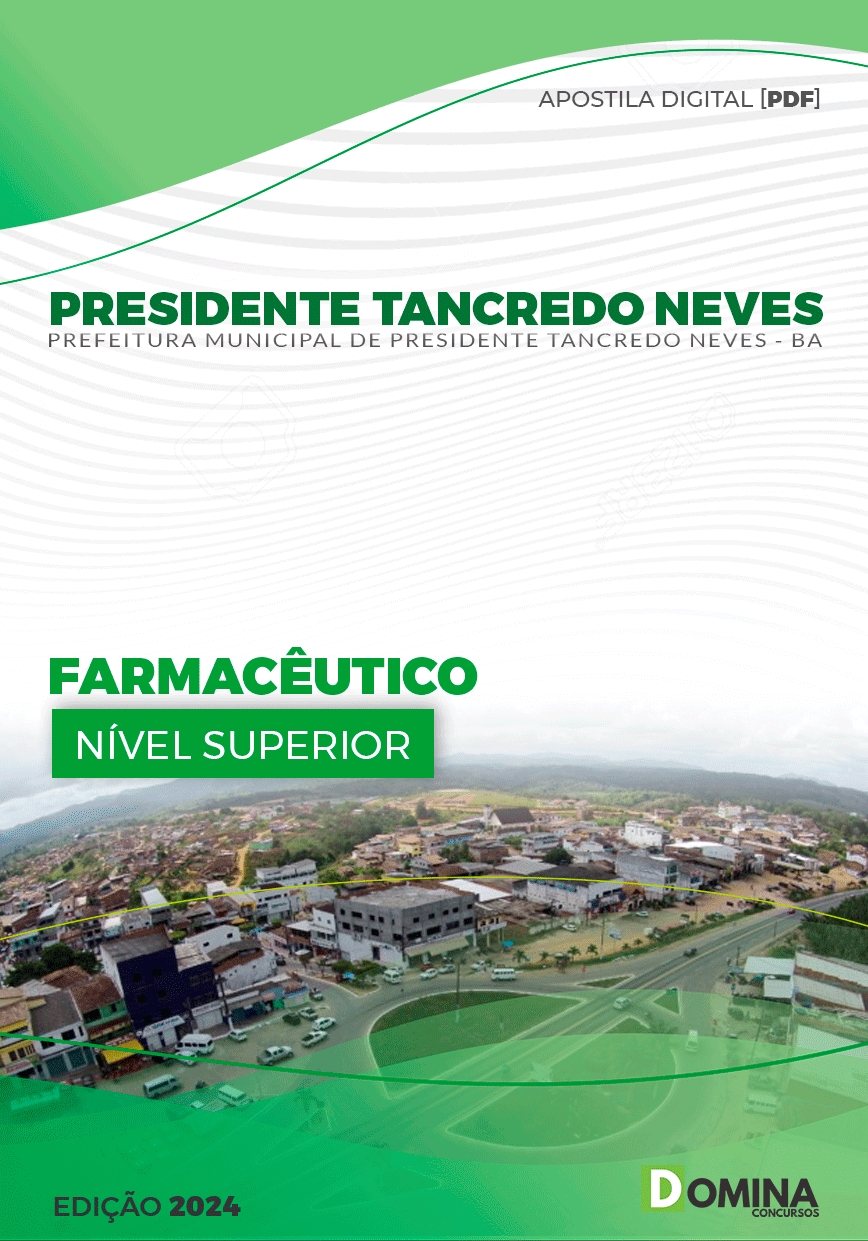 Apostila Pref Pres Tancredo Neves BA 2024 Farmacêutico