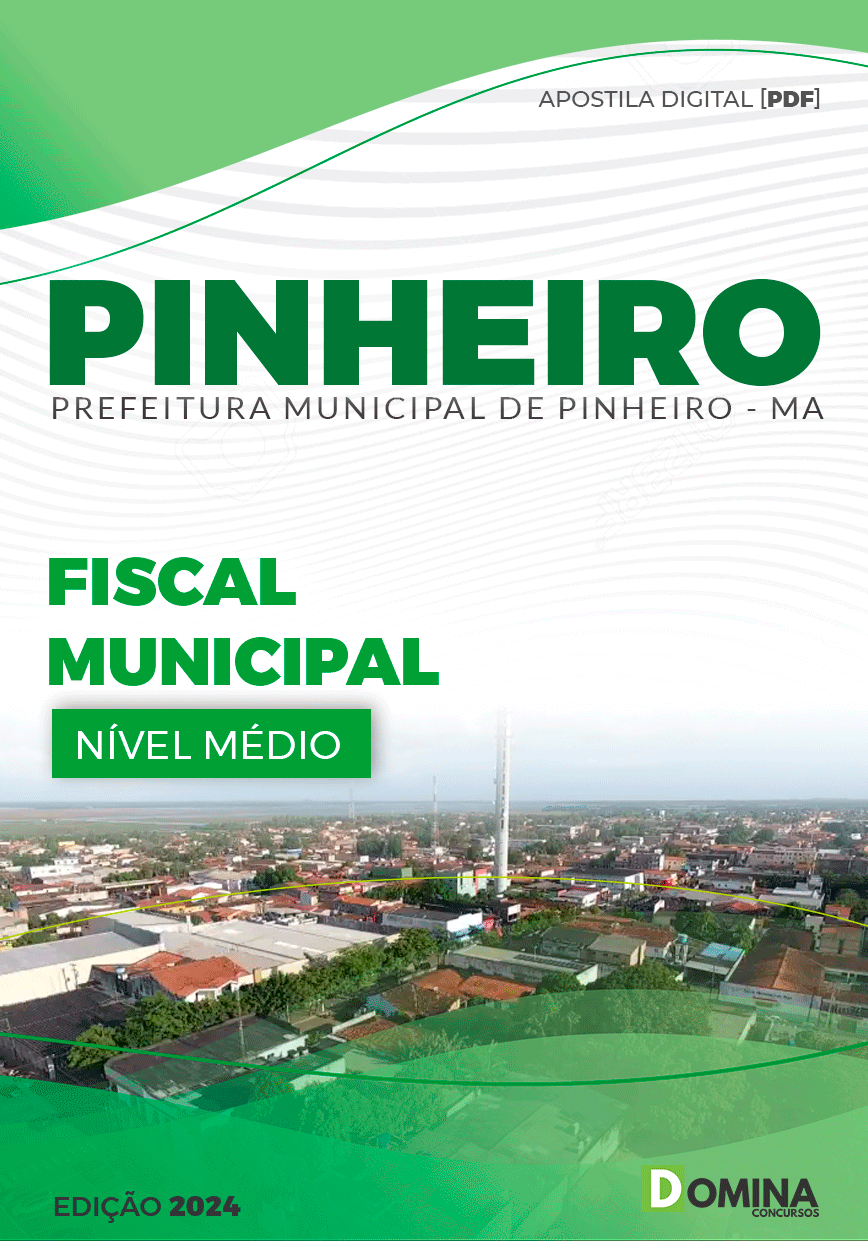 Apostila Pref Pinheiro MA 2024 Fiscal Municipal