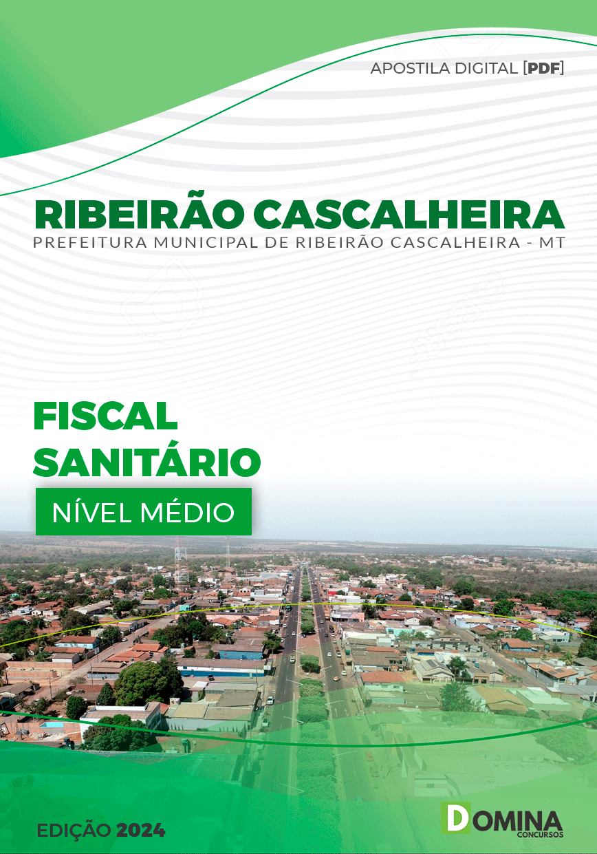 Apostila Pref Ribeirão Cascalheira MT 2024 Fiscal Sanitário