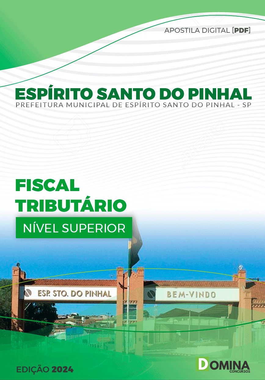 Apostila Pref Espírito Santo Do Pinhal SP 2024 Fiscal Tributário