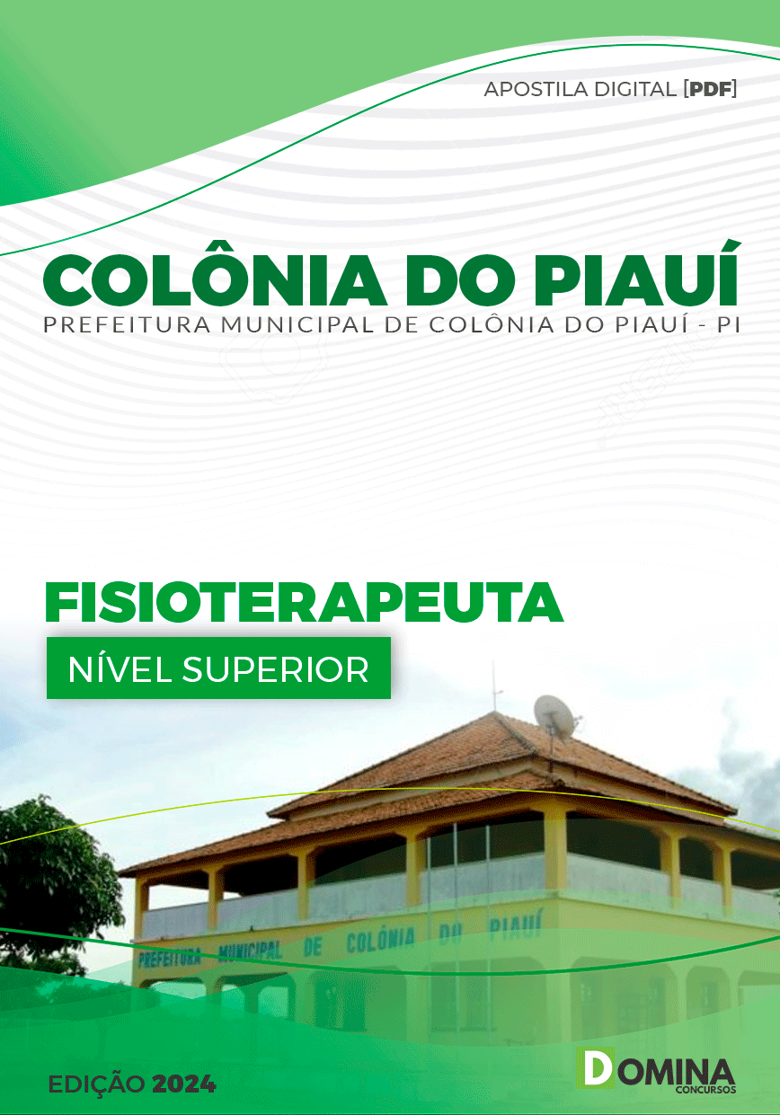 Apostila Pref Colônia do Piauí PI 2024 Fisioterapeuta