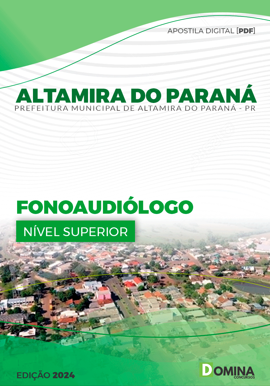 Apostila Pref Altamira Do Paraná PR 2024 Fonoaudiólogo