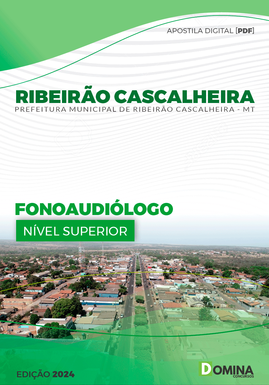 Apostila Pref Ribeirão Cascalheira MT 2024 Fonoaudiólogo