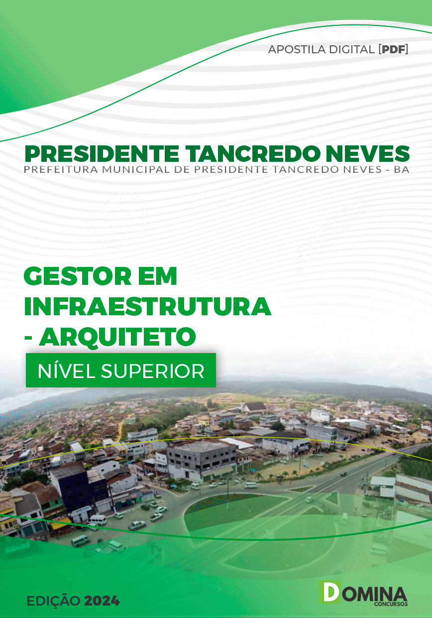 Apostila Pref Pres Tancredo Neves BA 2024 Arquiteto