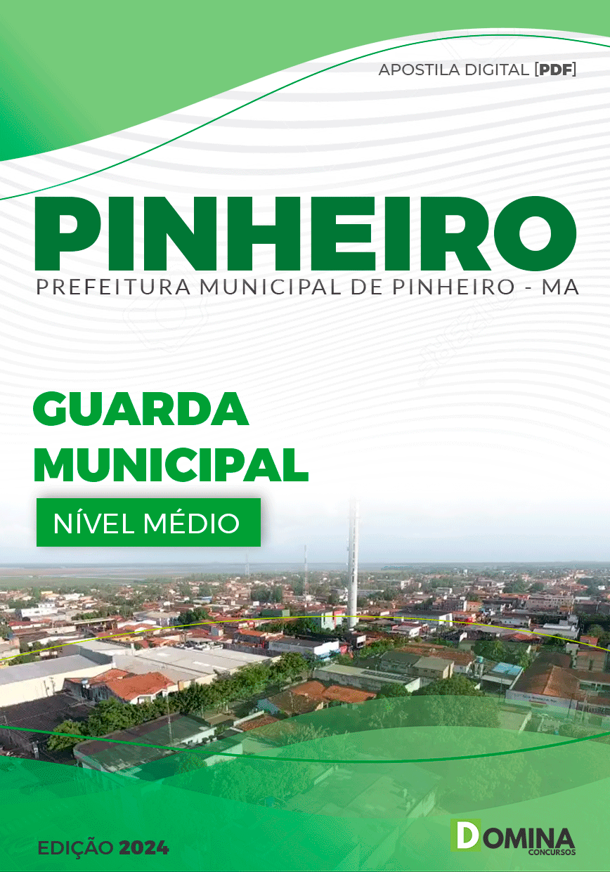 Apostila Pref Pinheiro MA 2024 Guarda Municipal